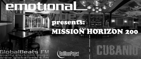 Emotional Vibez pres. Mission Horizon 200 Emotional Vibez pres. Mission Horizon 200